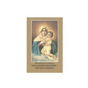 LI47050 - Devocionário e Novena a N. Sra. Mãe Rainha - Três Vezes Admirável  - 11,5x7,3cm